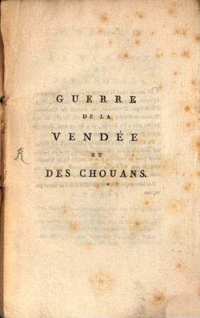 La guerre de la Vendée et des Chouans