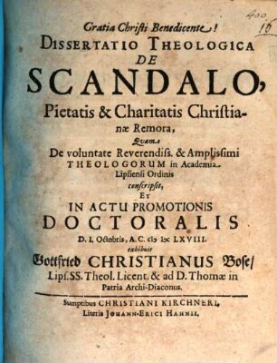 Diss. theol. de scandalo, pietatis et charitatis Christianae remora