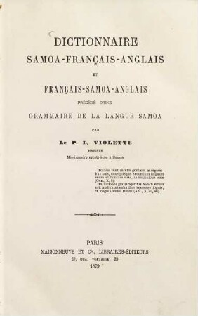 Dictionnaire samoa-français-anglais et français-samoa-anglais : Précédé d'une grammaire de la langue samoa Par le P. L. Violette