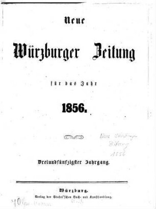 Neue Würzburger Zeitung : Würzburger Abend-Zeitung ; Würzburger Anzeiger und Handelsblatt. 1856 = Jg. 53