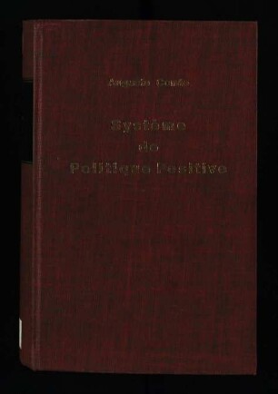 Système de politique positive, ou traité de sociologie, instituant la religion de l'humanité / Tome 4
