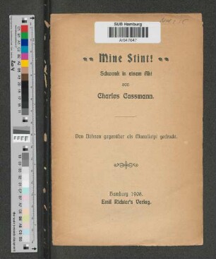 Mine Stint! : Schwank in einem Akt