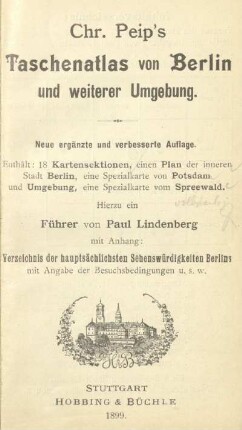 Chr. Peip's Taschenatlas von Berlin und weiterer Umgebung