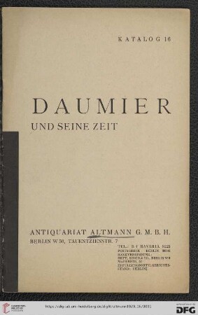 Nr. 16: Katalog / Antiquariat Altmann G.m.b.H., Berlin: Daumier und seine Zeit