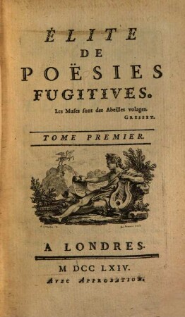Élite de poésies fugitives, 1 (1764)