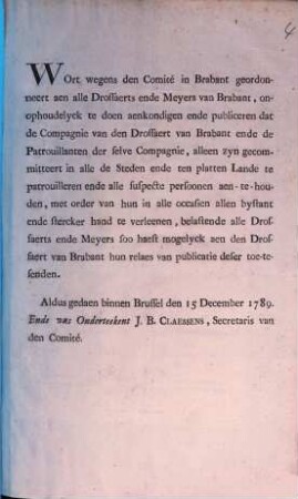 Wort wegens den Comité in Brabant geordonneert aen alle Drossaerts ende Meyers van Brabant ...