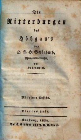 Die Ritterburgen des Höhgau's. Heft 4, Mit einer Ansicht