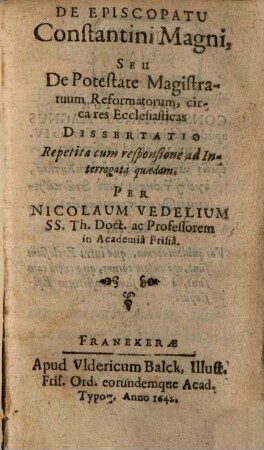 De Episcopatu Constantini Magni, Seu De Potestate Magistratuum Reformatorum, circa res Ecclesiasticas