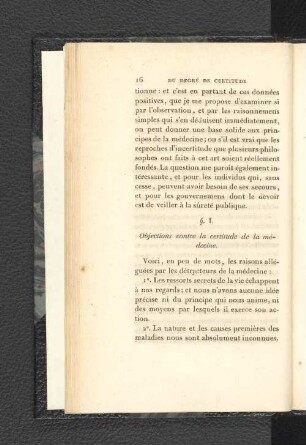 §. I. Objections contre la certitude de la médecine.