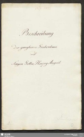 Beschreibung der gangbaren Grubenbaue auf Seegen Gottes, Herzog August - 18.6534 4.
