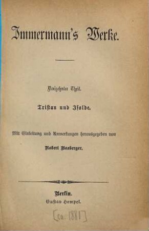 Immermann's Werke, 13. Tristan und Isolde