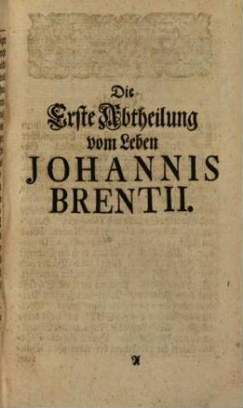 Leben und Schriften Joh. Brentii