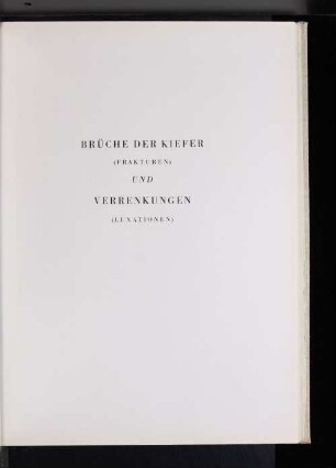 Brüche der Kiefer (Frakturen) und Verrenkungen (Luxationen)