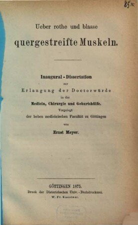Ueber rothe und blasse quergestreifte Muskeln : Inaugural-Dissertation