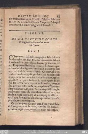 Titre VII. De La Vertu De Force & magnanimité que doit avoir un Prince.