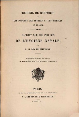 Rapport sur les progrès de l'Hygiène Navale