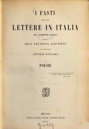 I fasti delle lettere in Italia nel corrente secolo additati alla studiosa gioventù dal professore Antonio Zoncada, 2