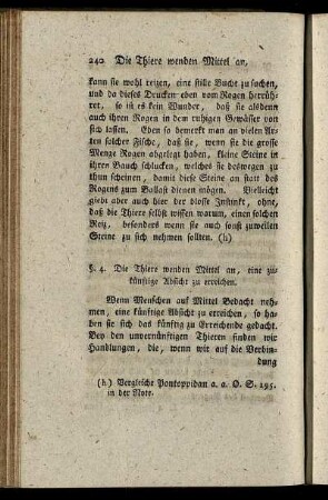§. 14. Die Thiere wenden Mittel an, eine zukünftige Absicht zu erreichen.