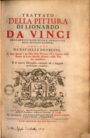 Trattato della pittura di Leonardo da Vinci : nuovamente dato in luce, colla vita dell istesso autore