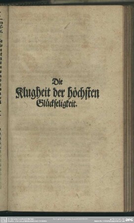 Die Klugheit der höchsten Glückseligkeit