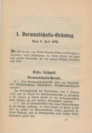 I. Vormundschafts-Ordnung. Vom 5. Juli 1875.