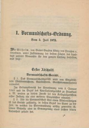 I. Vormundschafts-Ordnung. Vom 5. Juli 1875.