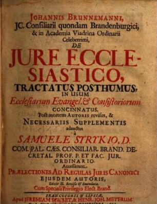 De iure ecclesiastico : tractatus posthumus ; accesserunt praelectiones ad regulas iuris canonici eiusdem autoris