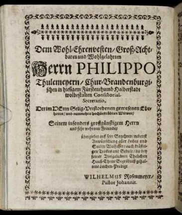 Dem [...] Herrn Philippo Thulemeyern/ [...]