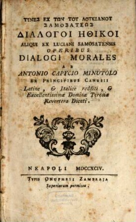 Tines ek tōn tu Lukianu Samosateōs dialoga ēthikoi = Aliqui ex Lusiani Samosatensis operibus Dialogi morales