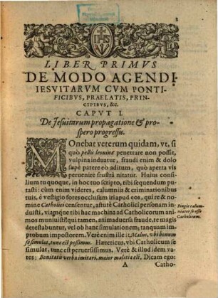 De modo agendi Jesuitarum cum pontificibus, praelatis principibus populo, iuventute, et inter se mutuo : oppositi eiusdem argumenti libello anonymo et famoso ; Accessit vindicatio locorum quorundam tertullianicorum a peruersis Francisci Iunii Caluinistae depranationibus