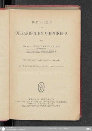 Die Praxis des organischen Chemikers : mit 95 Abb. u. 2 Tab.