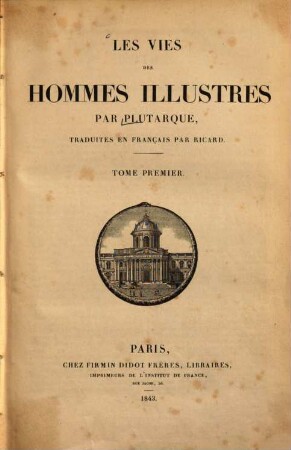 Les vies des hommes illustres, 1