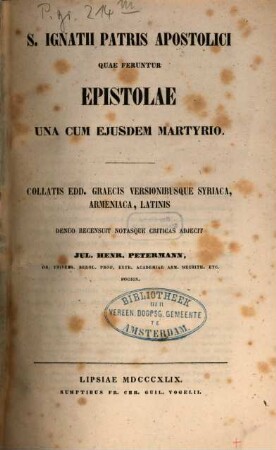 S. Ignatii patris apostolici quae feruntur epistolae