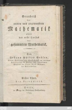 Theil 1: Die Arithmetik