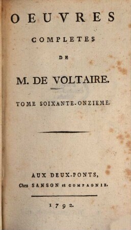 Oeuvres Complètes De M. De Voltaire, 71. Mélanges Littéraires ; T. 4