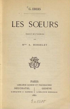 Les soeurs : Traduit de l'allemand par Mlle A. Rosselet