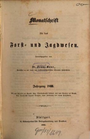 Monatschrift für das Forst- und Jagdwesen. 1866, 1866