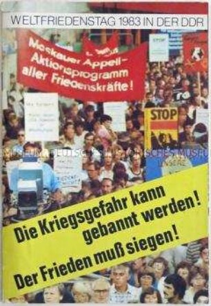 Informationsschrift zum Weltfriedenstag in der DDR 1983 - Sachkonvolut