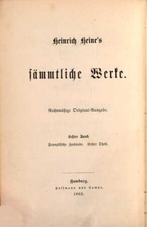 Heinrich Heine's sämmtliche Werke : rechtmäßige Original-Ausgabe. 8, Französische Zustände ; 1