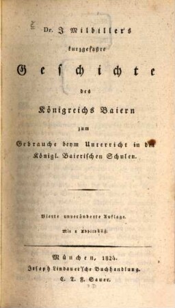 Kurzgefaßte Geschichte des Königreichs Baiern : Mit 1 Abb.