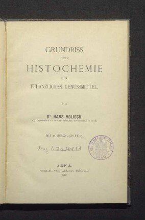 Grundriss einer Histochemie der pflanzlichen Genussmittel