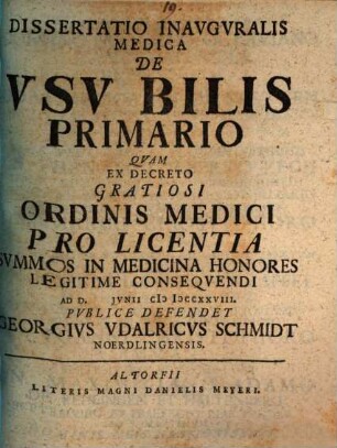 Dissertatio Inavgvralis Medica De Vsv Bilis Primario