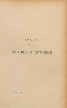 Livre IV - Fou-Tchéou & Tuyen-Quan