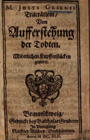Tractätlein von Aufferstehung der Todten ...