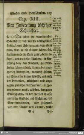 Cap. XIII. Von Zubereitung tüchtiger Schullehrer