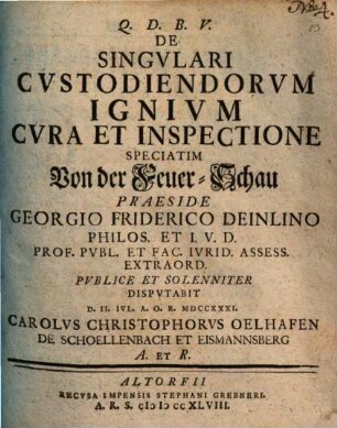 De Singvlari Cvstodiendorvm Ignivm Cvra Et Inspectione Speciatim Von der Feuer-Schau