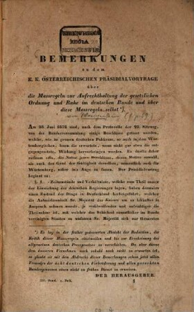 Bemerkungen zu dem K. K. österreichischen Praesidialvortrage über die Massregeln zur Aufrechthaltung der gesetzlichen Ordnung und Ruhe im deutschen Bunde und über diese Massregeln selbst