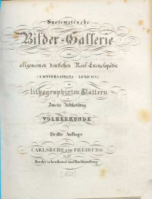 Systematische Bilder-Gallerie zur allgemeinen deutschen Real-Encyclopädie (Conversations-Lexicon) in lithographirten Blättern, 2. Völkerkunde