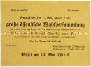 Ankündigung einer Versammlung der Deutschnationalen Volkspartei am 4. Mai 1929 in Dresden und Aufruf zur bevorstehenden sächsischen Landtagswahl