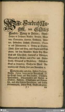 Wir, Friedrich August, von Gottes Gnaden, König in Pohlen, Groß-Hertzogens in Litthauen, zu Reussen, in Preussen, ...